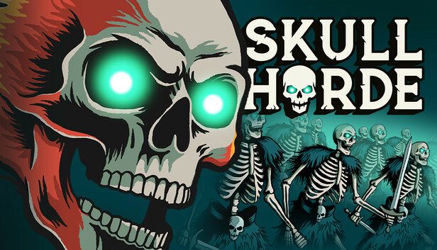 Skull Horde Pre-Installed SteamUnderground