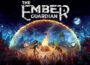 The Ember Guardian Pre-Installed SteamUnderground