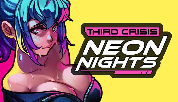 Third Crisis Neon Nights Featured Steam Underground