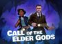 Call of the Elder Gods Pre-Installed SteamUnderground