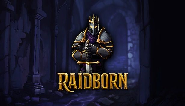 RAIDBORN Pre-Installed SteamUnderground